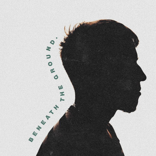 Beneath The Ground (single)