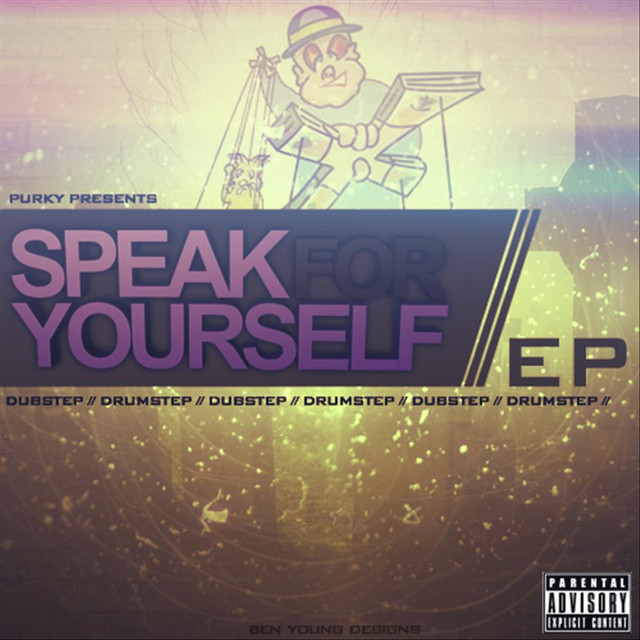 Speak For Yourself - EP cover