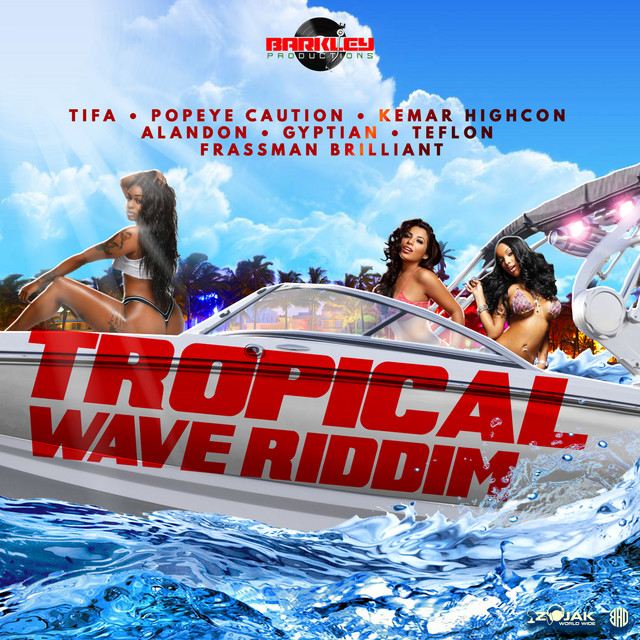 Tropical Wave Riddim