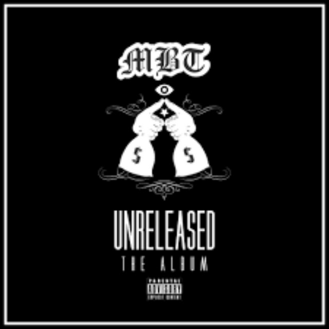 MBT UNRELEASED REMIXTAPE, Vol. 1 cover art