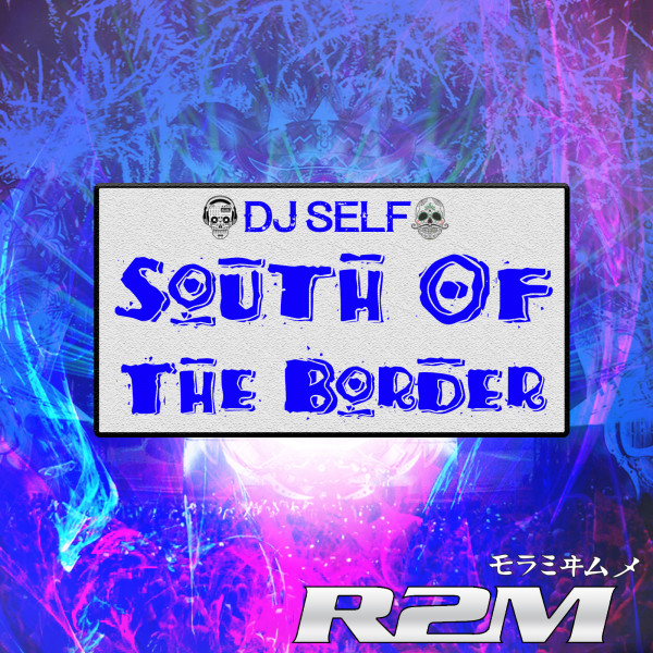 South Of The Border cover art