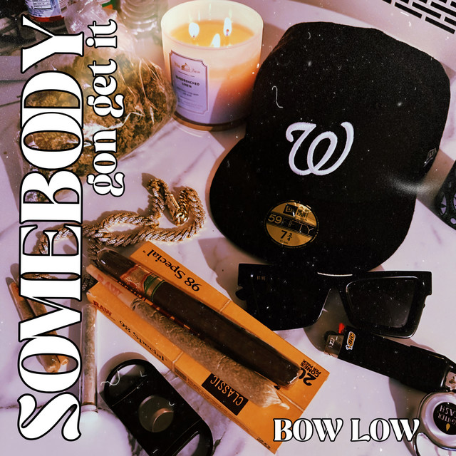 Somebody gon get it cover