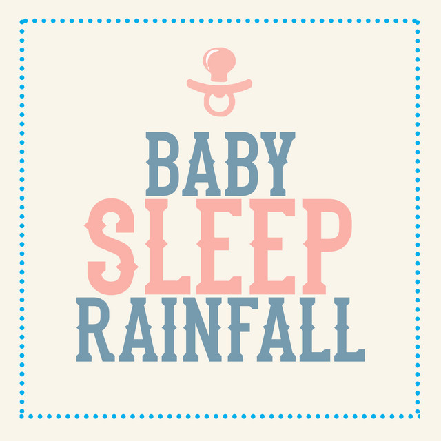 Baby Sleep Rainfall cover art