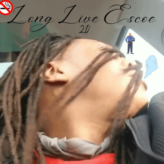 Long Live Escoe 2.0 cover art