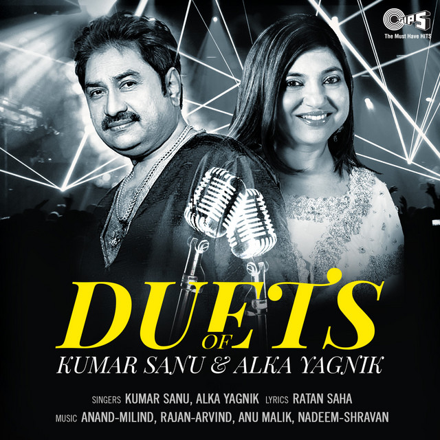 Duets Of Kumar Sanu & Alka Yagnik cover art