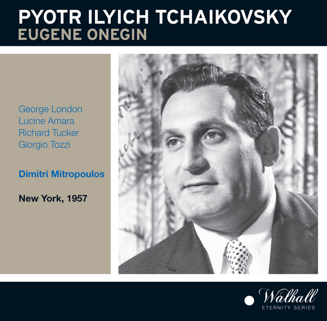 Tchaikovsky: Eugene Onegin, Op. 24, Th 5 (Sung in English) [Recorded 1957]