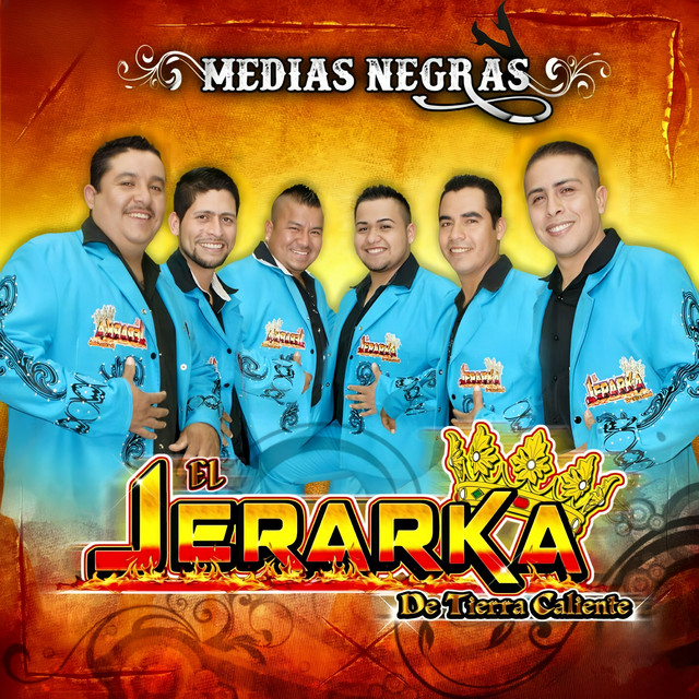 El Jerarka De Tierra Caliente