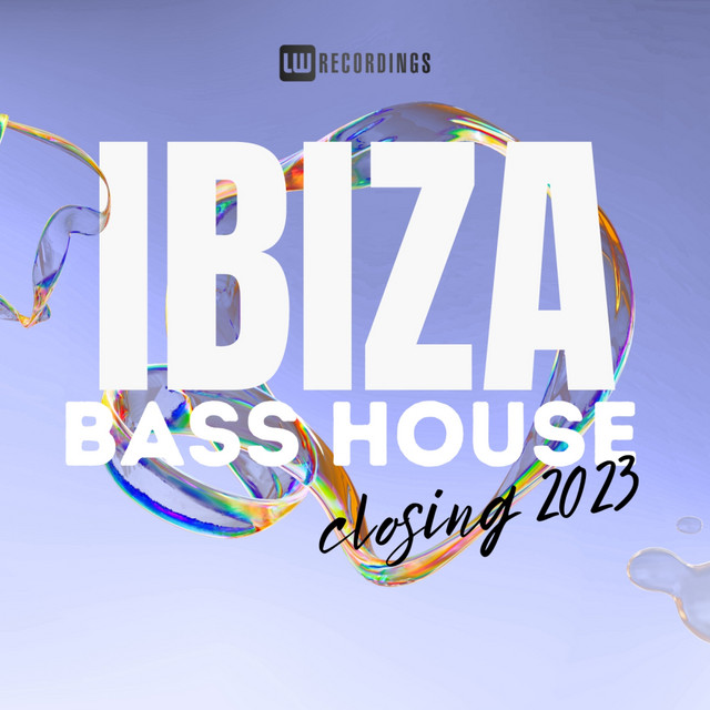Ibiza Closing Party 2023 Bass House cover art