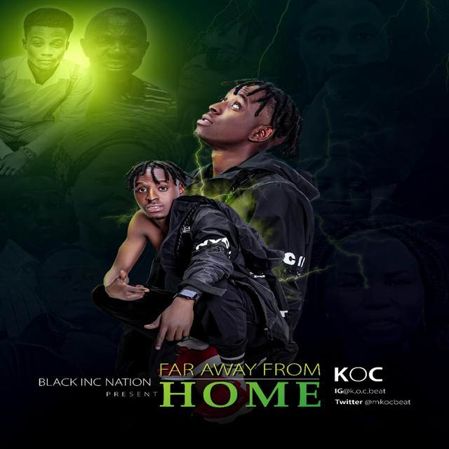 Far Away From Home Album By Koc Spotify
