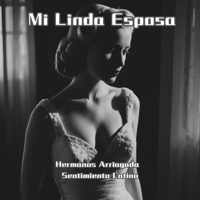 Mi Linda Esposa (Remastered) cover art