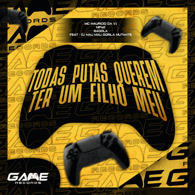 TODAS PUTAS QUEREM TER UM FILHO MEU