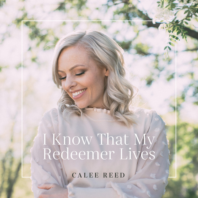 I Know That My Redeemer Lives cover