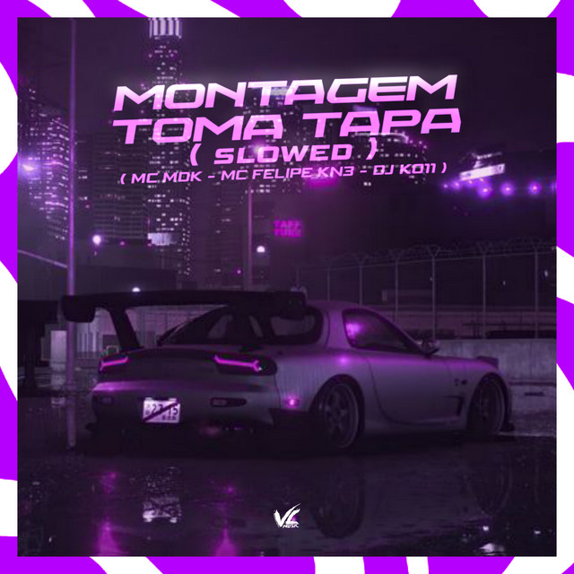 Montagem Toma Tapa - Slowed
