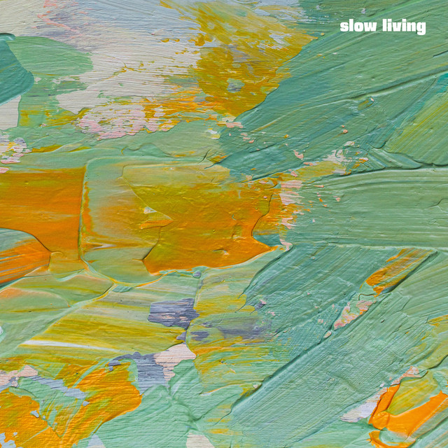 slow living