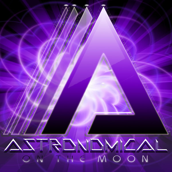 On the Moon - Single by Astronomical | Spotify