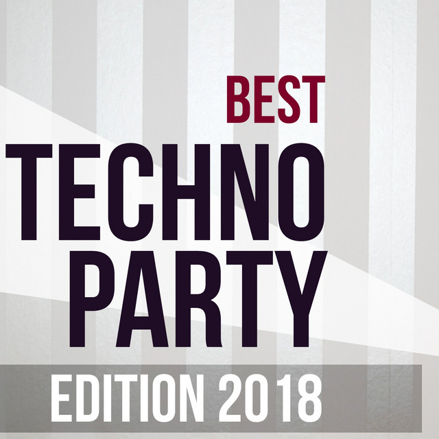 Best Techno Party Edition 2018 cover