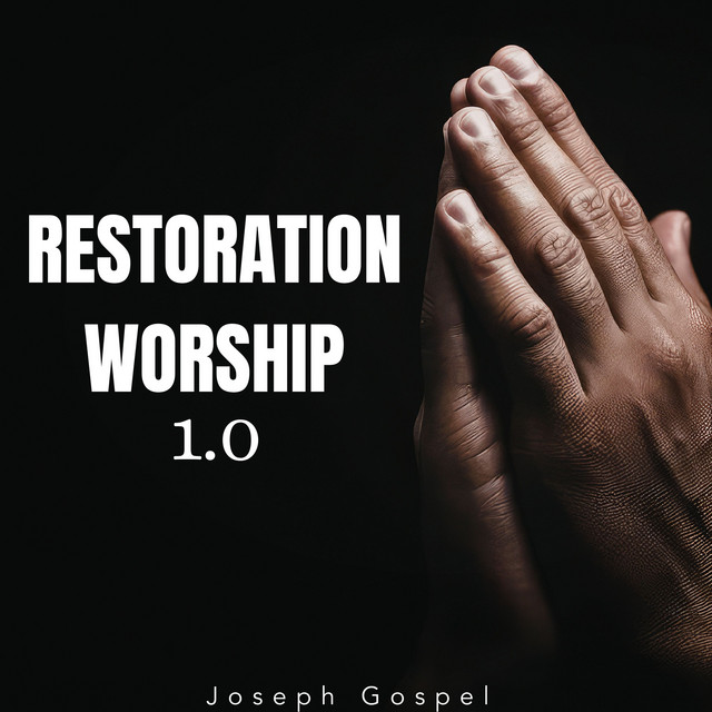 Restoration-Worship 1.0