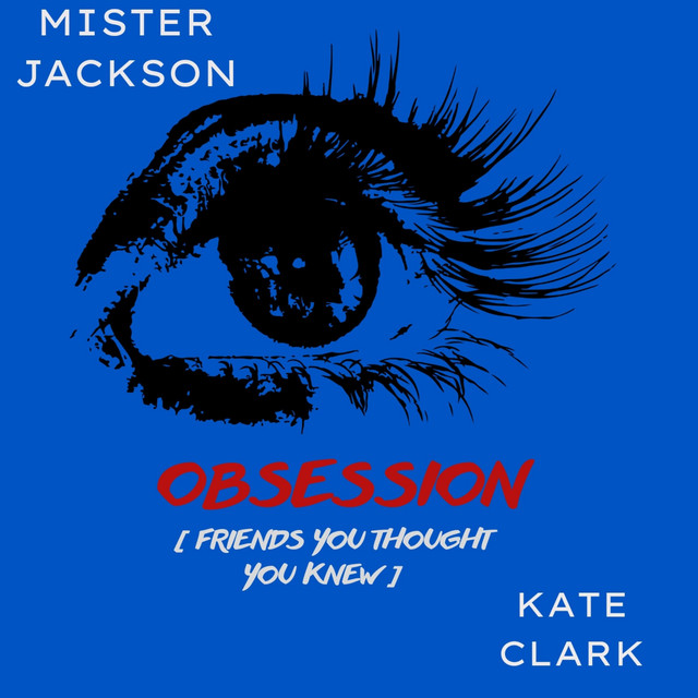 Obsession - Single by Mister Jackson | Spotify