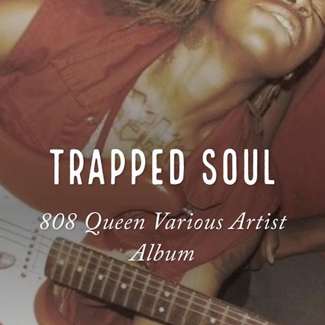 Trapped Soul - Compilation by Various Artists | Spotify