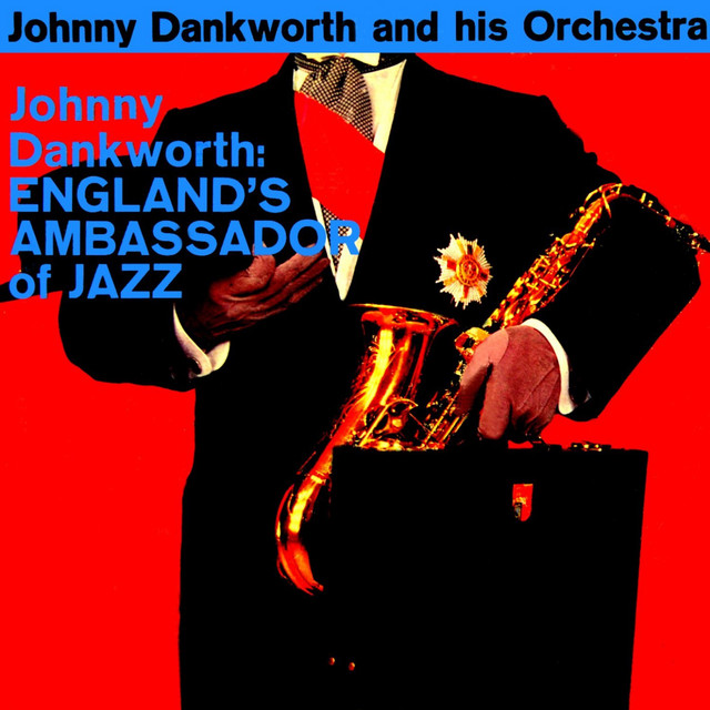 England's Ambassador Of Jazz cover art