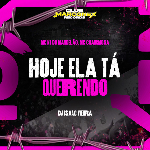 Hoje Ela Tá Querendo