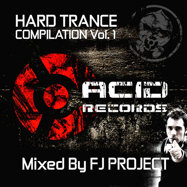 Hard Trance Compilation (Mixed By FJ Project) cover