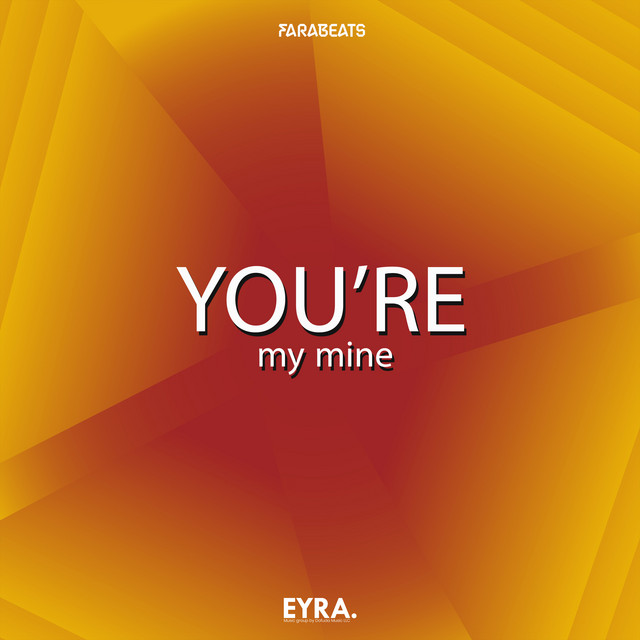 You’re My Mine