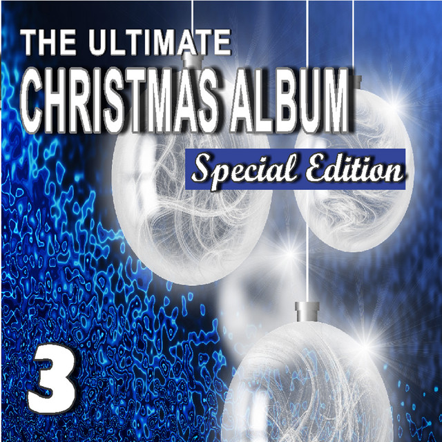 The Ultimate Christmas Album, Vol. 3 (Special Edition) cover art