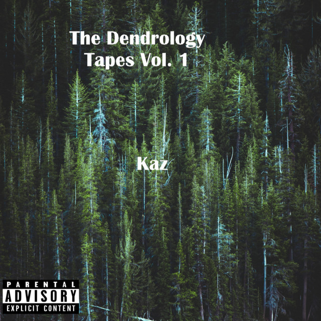 The Dendrology Tapes, Vol. 1 cover art