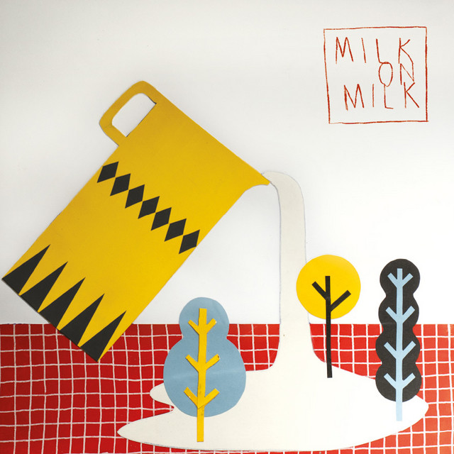 Milk On Milk (Compilation) - Compilation by Various Artists | Spotify