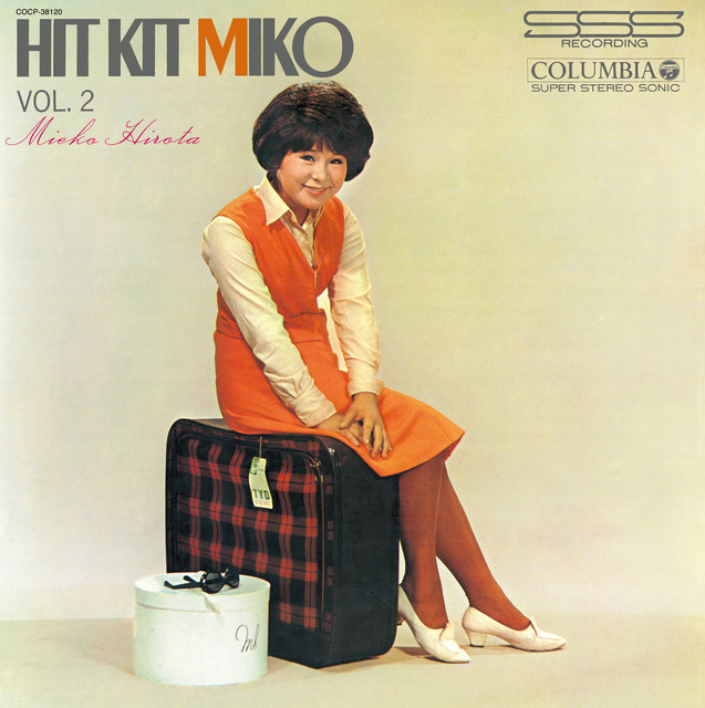ヒット・キット・ミコ (第2集) - Compilation by Mieko Hirota | Spotify