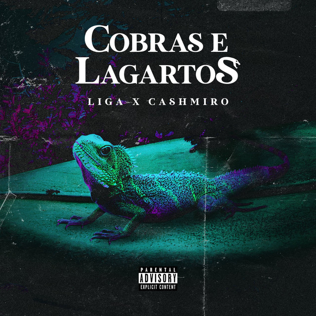Cobras e Lagartos cover art