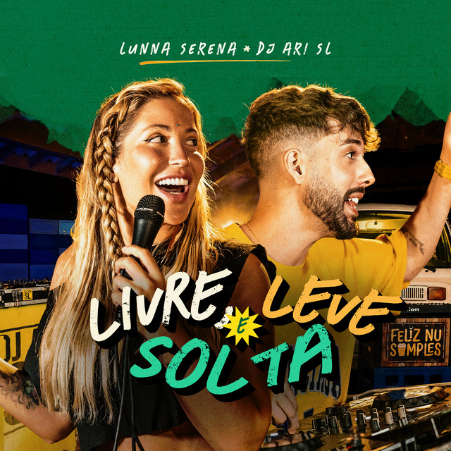 Livre, leve e solta