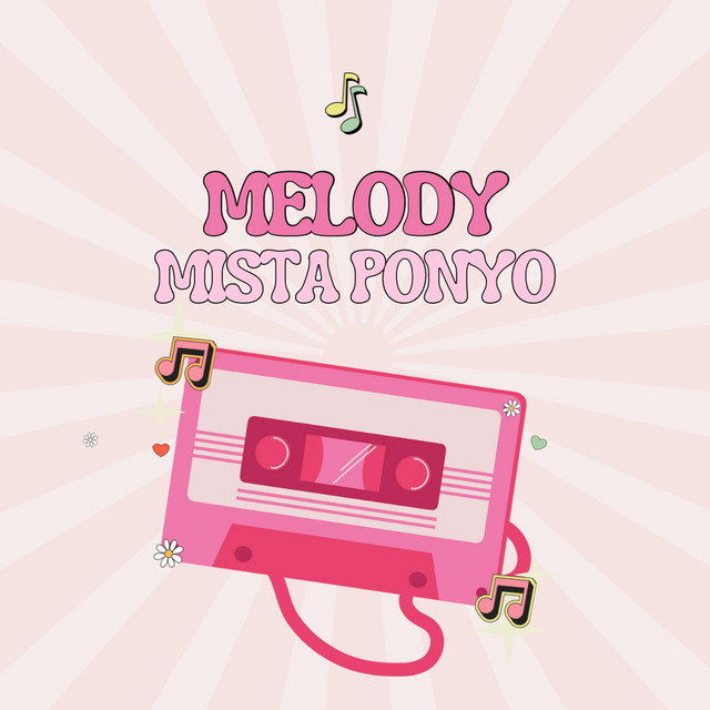 Mista Ponyo – Comme une melodie