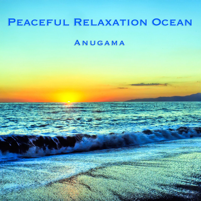 Peaceful Relaxation Ocean cover art