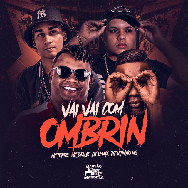 Vai Vai com Ombrim (feat. Dj Vitinho Ms)