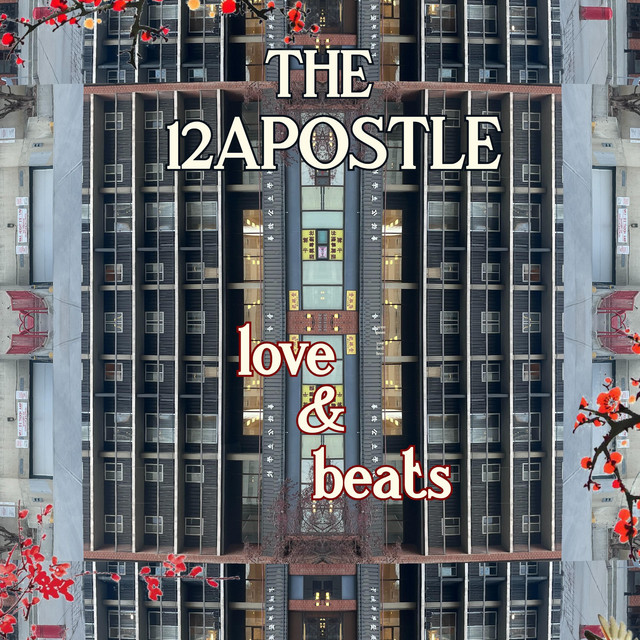 LOVE ＆ BEATS - Album by The12Apostle | Spotify