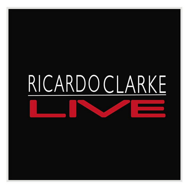 Ricardo Clarke Live cover art