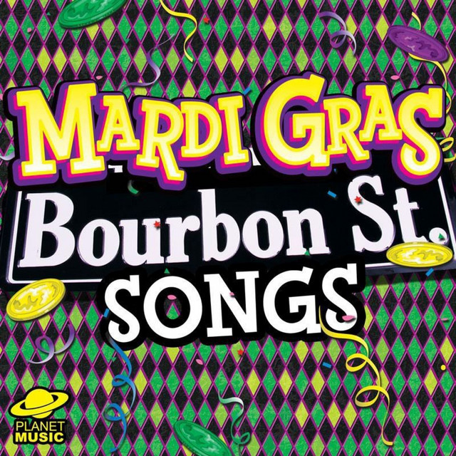 Mardi Gras Bourbon Street Songs cover art