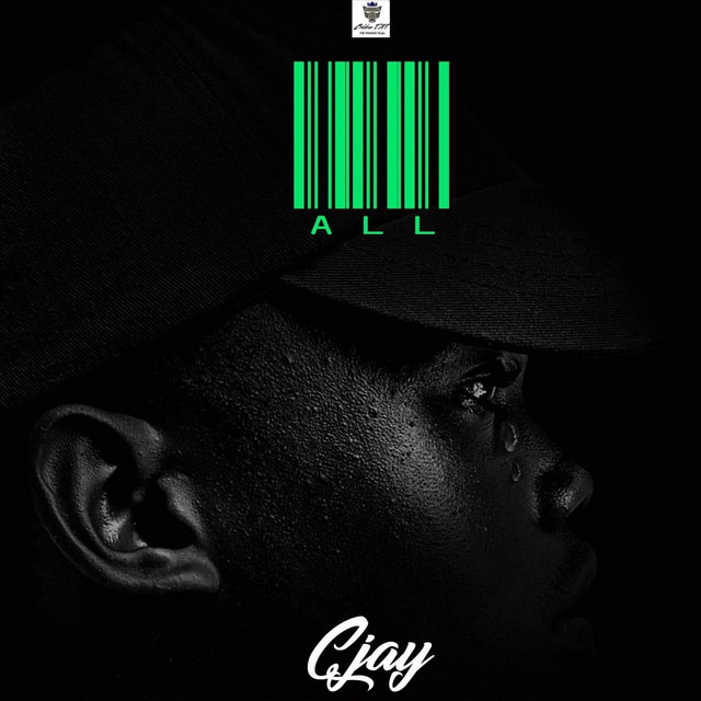All - Single by Cjay | Spotify