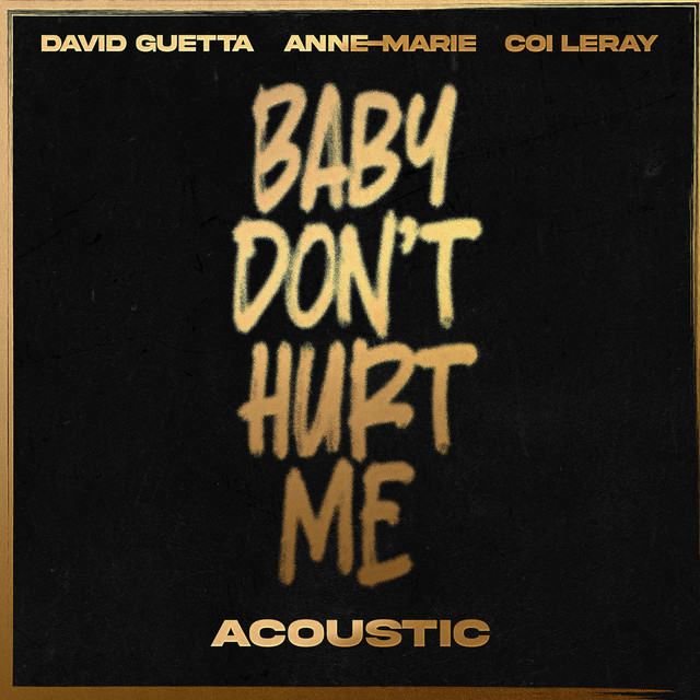 Baby Don't Hurt Me (Acoustic) cover art