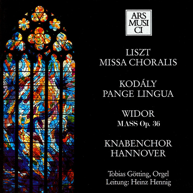 Liszt / Kodály / Widor: Missa Choralis, Pange Lingua, Mass, Op. 36 cover art