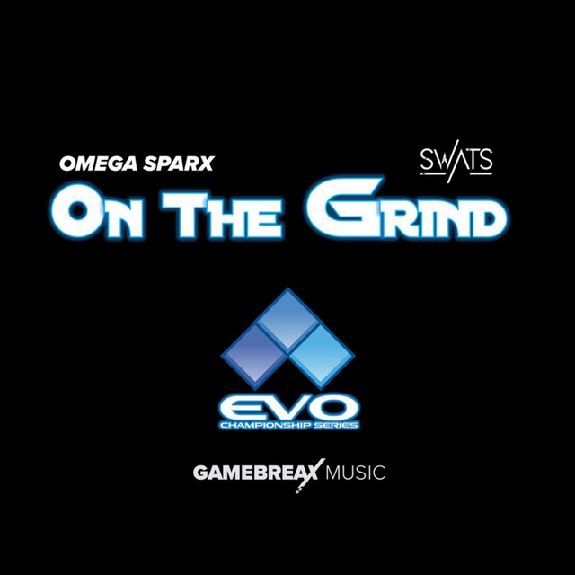 On the Grind (EVO Championship Song) cover