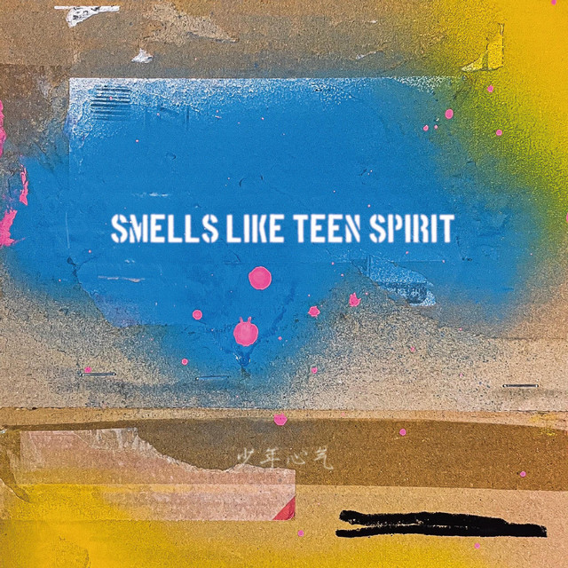 Smells Like Teen Spirit