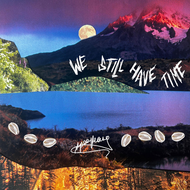 We Still Have Time cover art