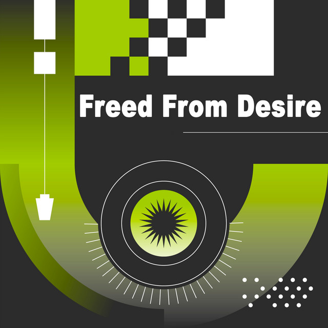 Freed From Desire