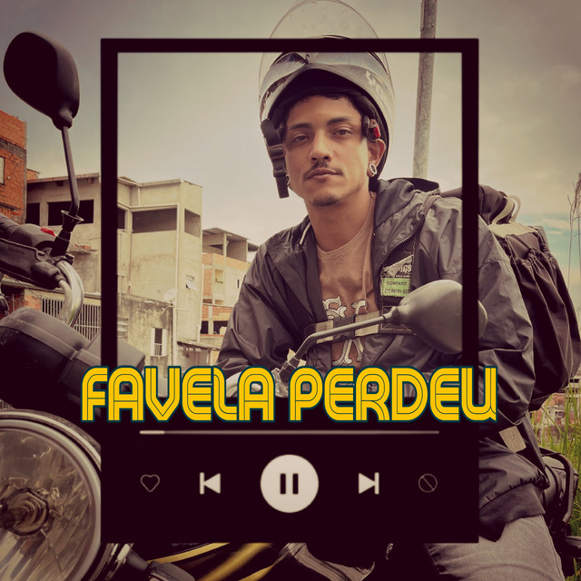 Favela Perdeu