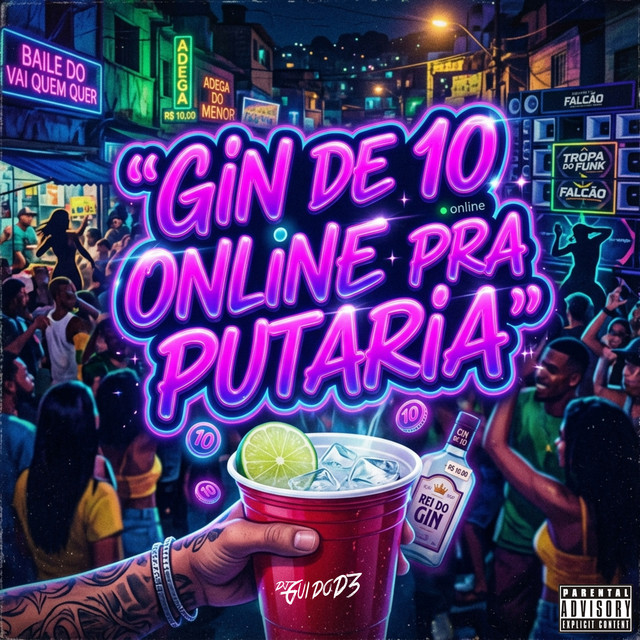 Gin de 10, Online pra Putaria