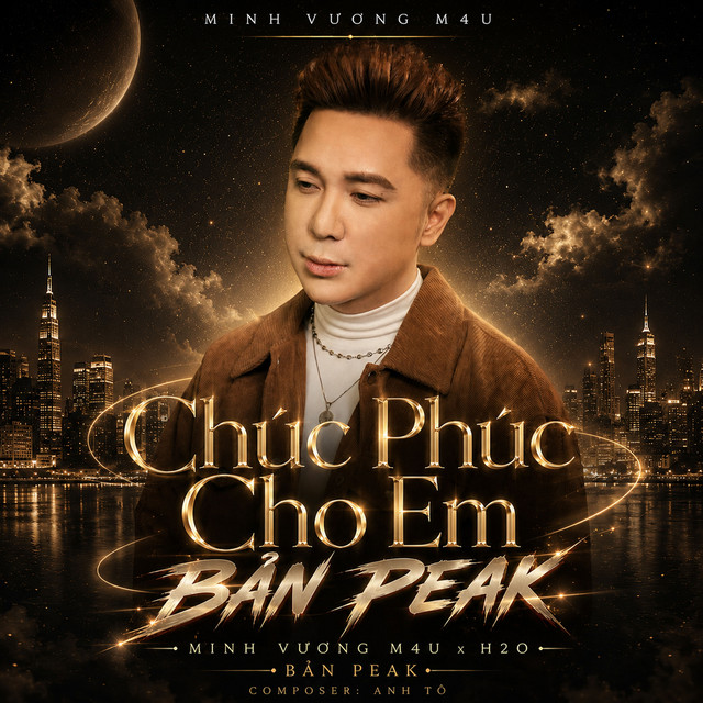 Chúc Phúc Cho Em (H2O Remix) [Peak Version]