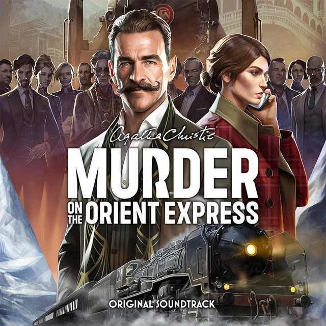 Agatha Christie - Murder on the Orient Express (Original Game Soundtrack) [Deluxe Edition] cover art